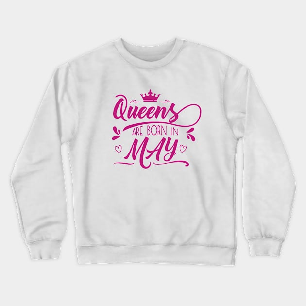 Queens are born in may Crewneck Sweatshirt by zooma